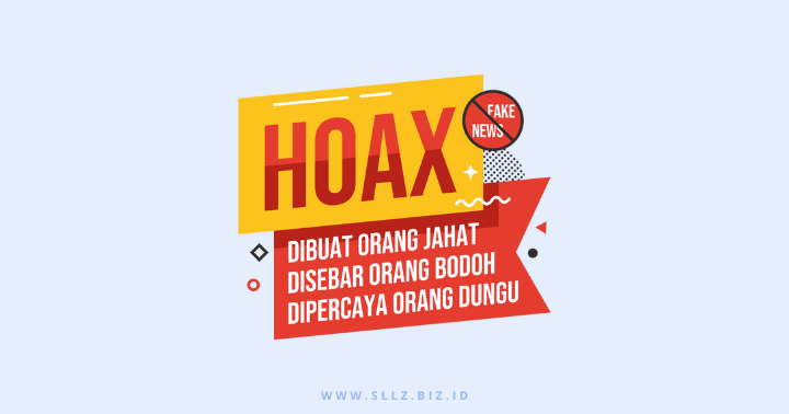 Jangan Asal Percaya! Begini Cara Pelaku Hoax Membuat Berita Palsu